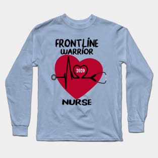 Frontline Warrior 2020 Nurse Long Sleeve T-Shirt